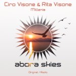 Ciro Visone and Rita Visone presents Millenia on Abora Recordings