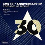 KMS 30th Anniversary EP (Kevin Saunderson and KiNK, Dubfire, Marc Houle) on KMS Records
