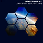 Markus Schulz presents Watch The World Deluxe Edition
