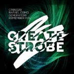 Rafael Osmo presents Generator and Remember You on Create Music