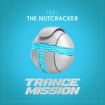 Feel presents The Nutcracker on Trancemission