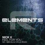 Nick V presents Feel For You (Miroslav Vrlik Remix) on Rielism