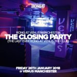 The last ever Rong at Venus Manchester