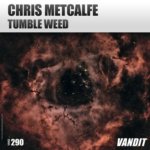 Chris Metcalfe presents Tumbleweed on Vandit Records