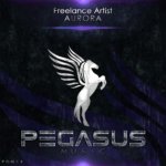 Freelance Artist presents Aurora on Pegasus Music