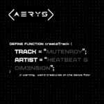 Heatbeat and DIM3NSION presents Mutenroy on Aerys Records