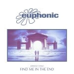 Johnny Yono presents Find Me In The End on Euphonic