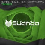 Roman Messer feat. Shawn Davis presents Tonight on Suanda Music
