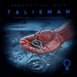 Sodality pres. SDLT presents Talisman on OHM Music