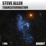 Steve Allen presents Tranceformation on Vandit Records