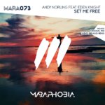 Andy Norling feat. Eden Knight presents Set Me Free on Maraphobia