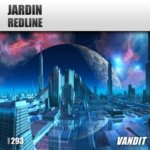 Jardin presents Redline on Vandit Records