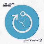 LTN and Leolani presents 24 Hours on Statement Recordings