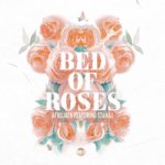 Afrojack feat. Stanaj presents Bed of Roses on Armada Music