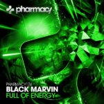 Black Marvin presents Full Of Energy on Pharmacy Music