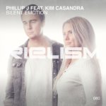 Phillip J feat. Kim Casandra presents Silent Emotion on Rielism