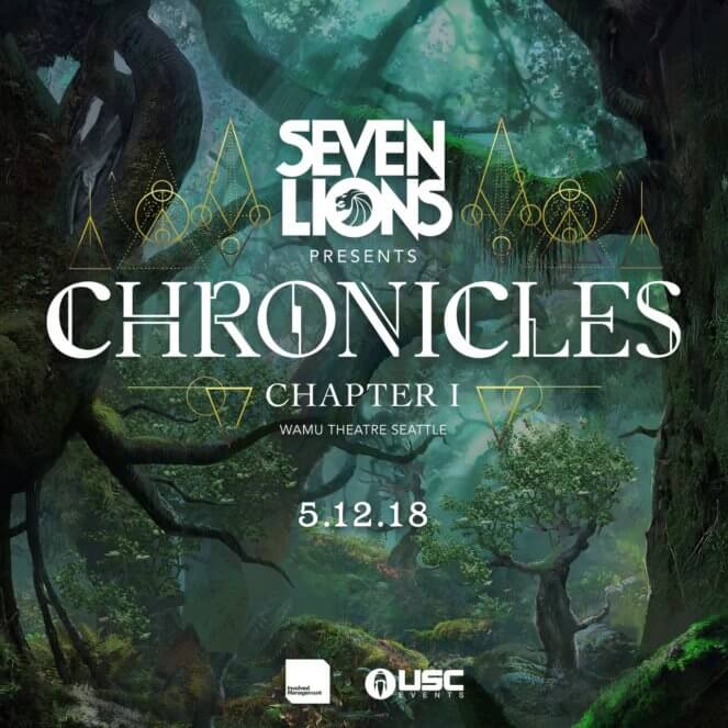 Seven Lions presents Chronicles at WaMu Theater, Seattle, US on 12th of May 2018