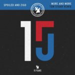 Spoiled and Zigo presents More And More (Tom Staar Remix) on Armada Music