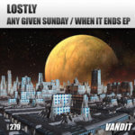 Lostly presents Any Given Sunday EP on Vandit Records