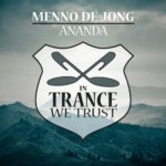 Menno de Jong presents Ananda on In Trance We Trust