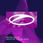 Protoculture presents Valley Of The Red Gods on A State Of Trance