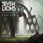 Seven Lions presents Calling You Home Remixes on Ophelia Records