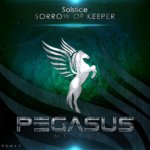 Solstice presents Sorrow Of Keeper on Pegasus Music