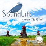 SoundLift presents Against The Wind on Abora Recordings