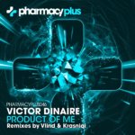 Victor Dinaire presents Product Of Me on Pharmacy Music