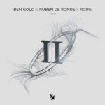 Ben Gold x Ruben de Ronde x Rodg presents Two on Armada Music Bundles
