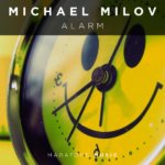 Michael Milov presents Alarm on Maratone Music