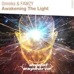 Omniks and FAWZY presents Awakening The Light on Digital Euphoria Recordings