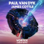 Paul van Dyk and James Cottle presents Vortex (Jardin Remix) on Vandit Records