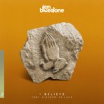 ilan Bluestone feat. Giuseppe De Luca presents I Believe on Anjunabeats