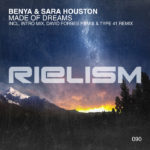 Benya and Sara Houston presents Made Of Dreams on Rielism