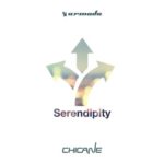 Chicane presents Serendipity on Modena Records