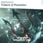 Hadrianicus presents Trident of Poseidon on Digital Euphoria Recordings