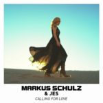 Markus Schulz and JES presents Calling For Love (Extended Mix) on Coldharbour Recordings