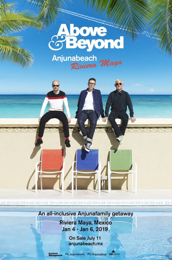 Above and Beyond presents Anjunabeach Mexico at Riviera Maya on 4th-6th of January 2019