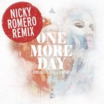 Afrojack x Jewelz and Sparks presents One More Day (Nicky Romero Remix) on Armada Music