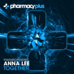 Anna Lee presents Together on Pharmacy Music
