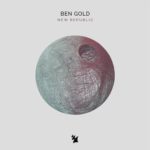 Ben Gold presents New Republic on Armada Music