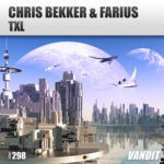 Chris Bekker and Farius presents TXL on Vandit Records