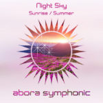 Night Sky presents Sunrise and Summer on Abora Recordings