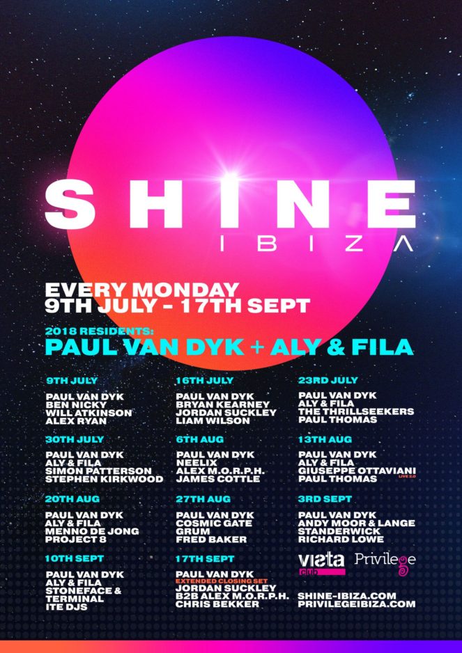 Paul van Dyk plus Aly and Fyla presents SHINE at Privilege, Ibiza from 9th of July 2018 to 17th of September 2018 poster