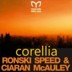 Ronski Speed and Ciaran McAuley presents Corellia on Maracaido Records