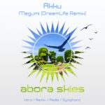 Akku presents Megumi (DreamLife Remix) on Abora Recordings