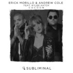 Erick Morillo and Andrew Cole feat. Kylee Katch presents Cocoon on Armada Music