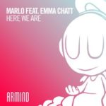 MaRLo feat. Emma Chatt presents Here We Are on Armind