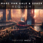 Marc van Gale and Xpher presents Requiem on Maratone Music